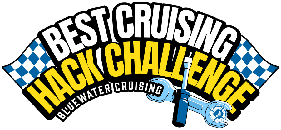Best Cruising Hack Challenge, Bluewater Cruising